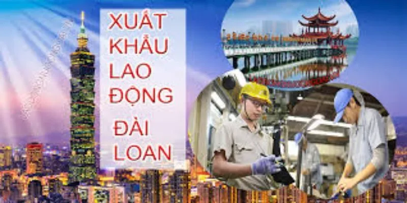 Xuất Khẩu Lao Động Đài Loan_2